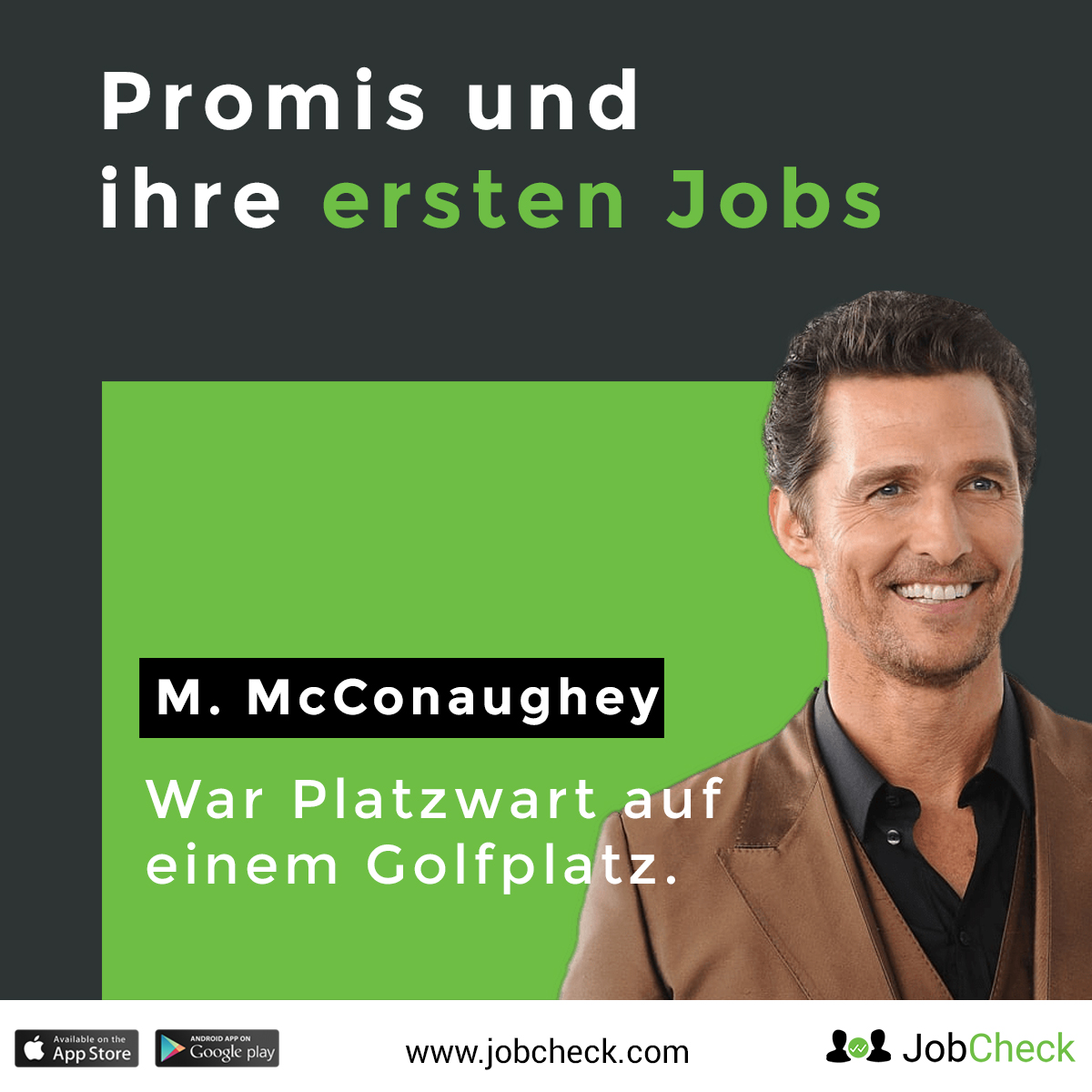 Matthew McConaughey erster Job als Platzwart