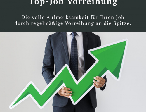 Top-Job Vorreihung für Ihre Stellenanzeigen – mehr Sichtbarkeit